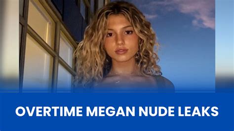 Overtime.megan leaked nudes. Things To Know About Overtime.megan leaked nudes. 